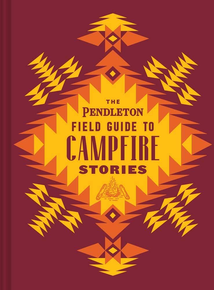 Pendleton Field Guide to Campfire Stories | Book