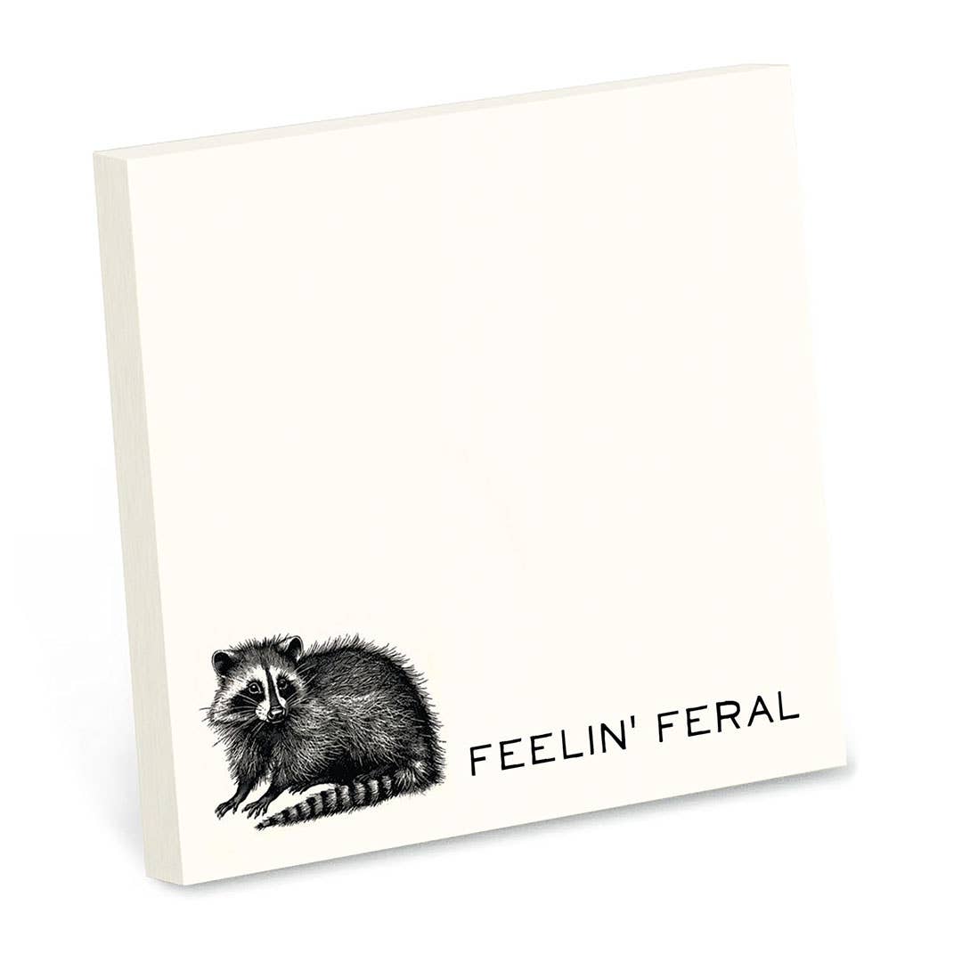 Feelin' Feral | Funny Sticky Notes