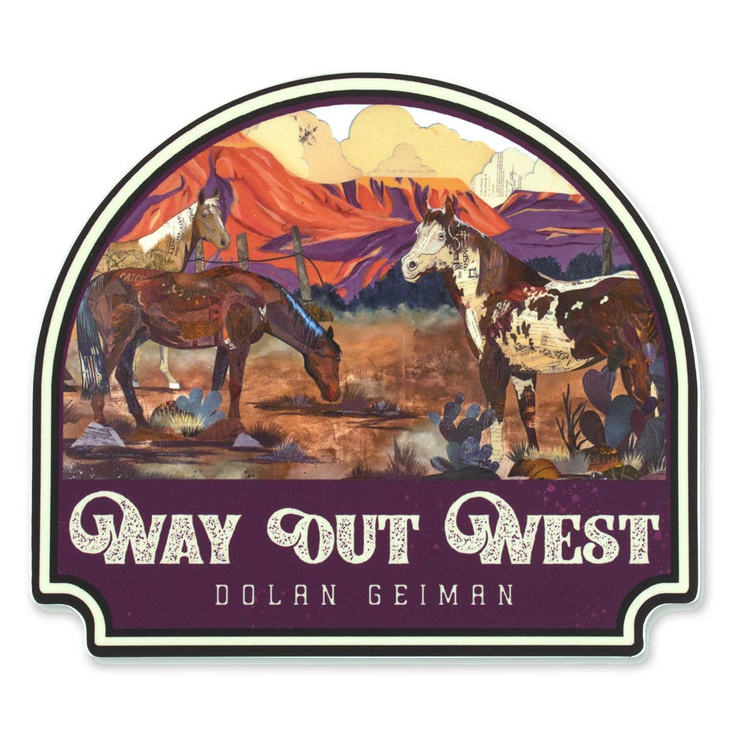 Way Out West | Vinyl Sticker