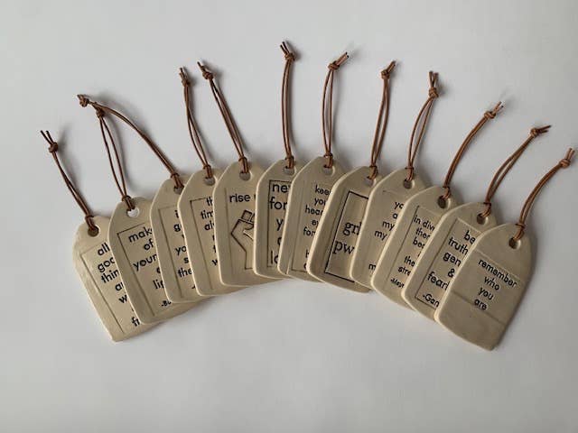 make of yourself a light | Ceramic Quote Tag