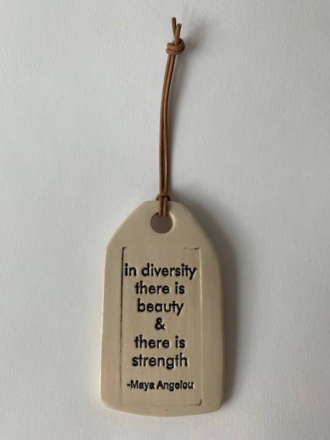 in diversity... | Ceramic Quote Tag