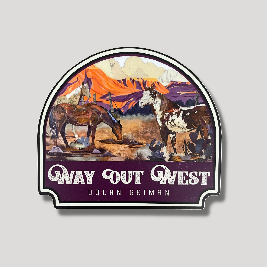 Way Out West | Vinyl Sticker
