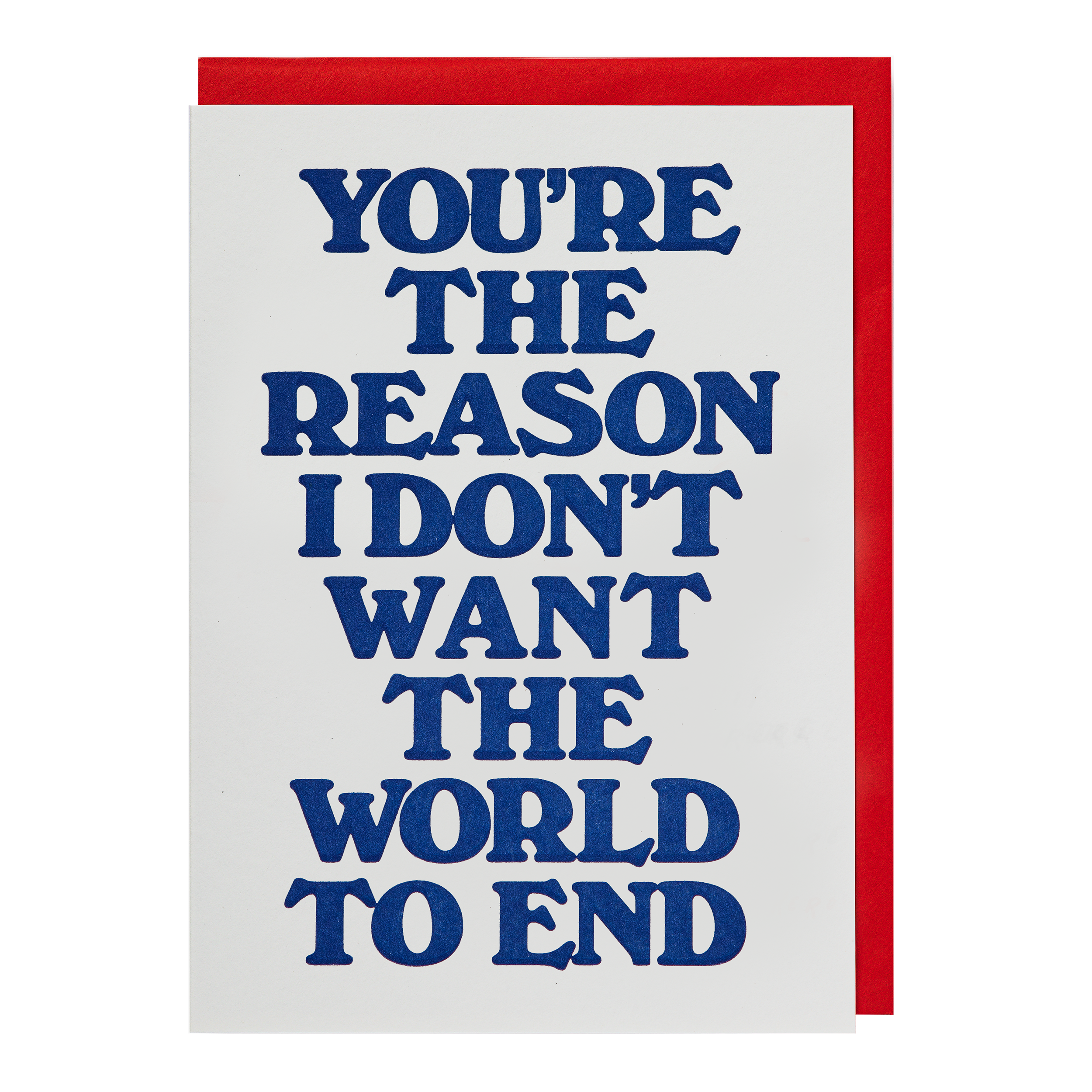 You're The Reason | Greeting Card