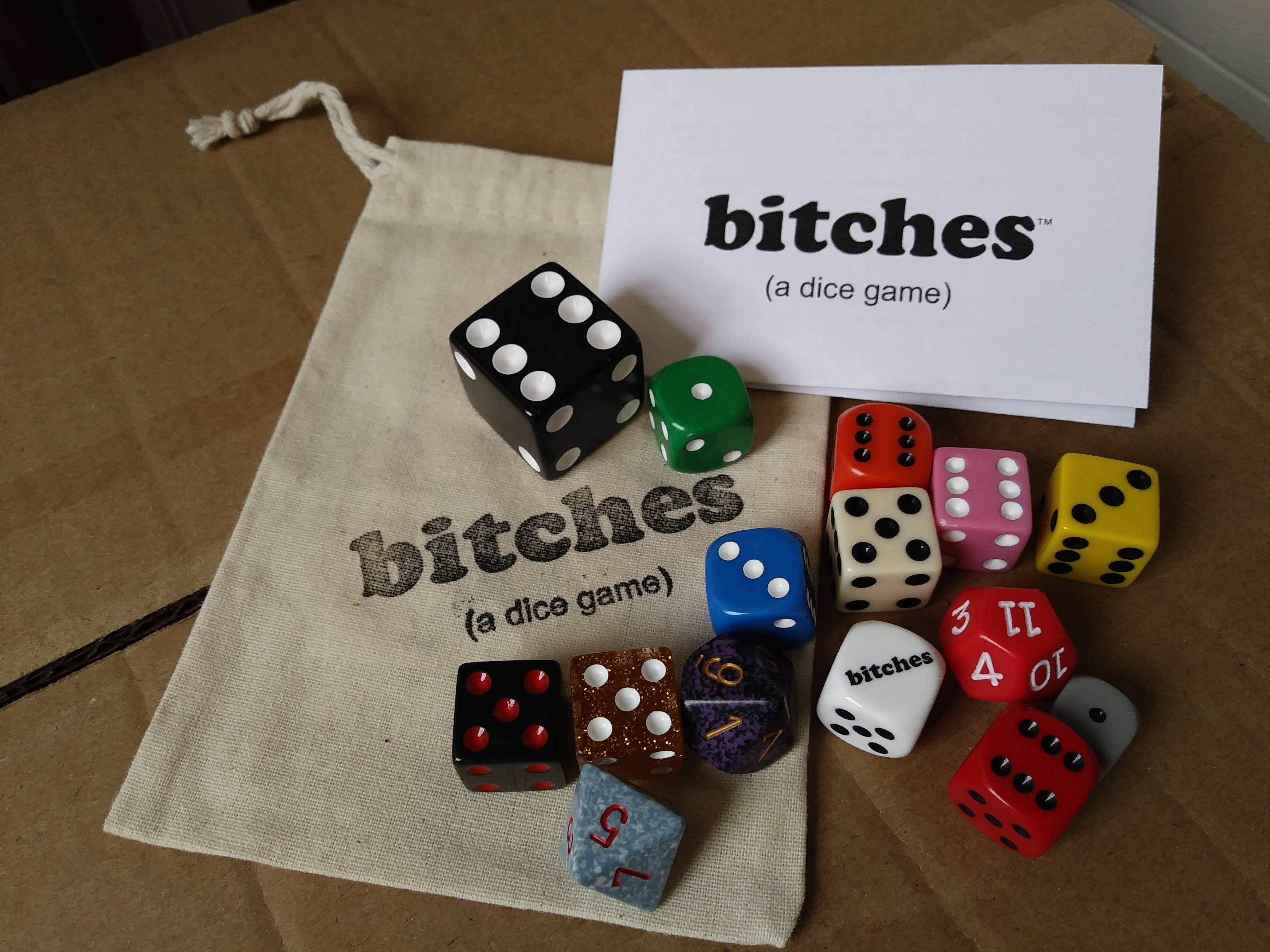 bitches | Dice Game