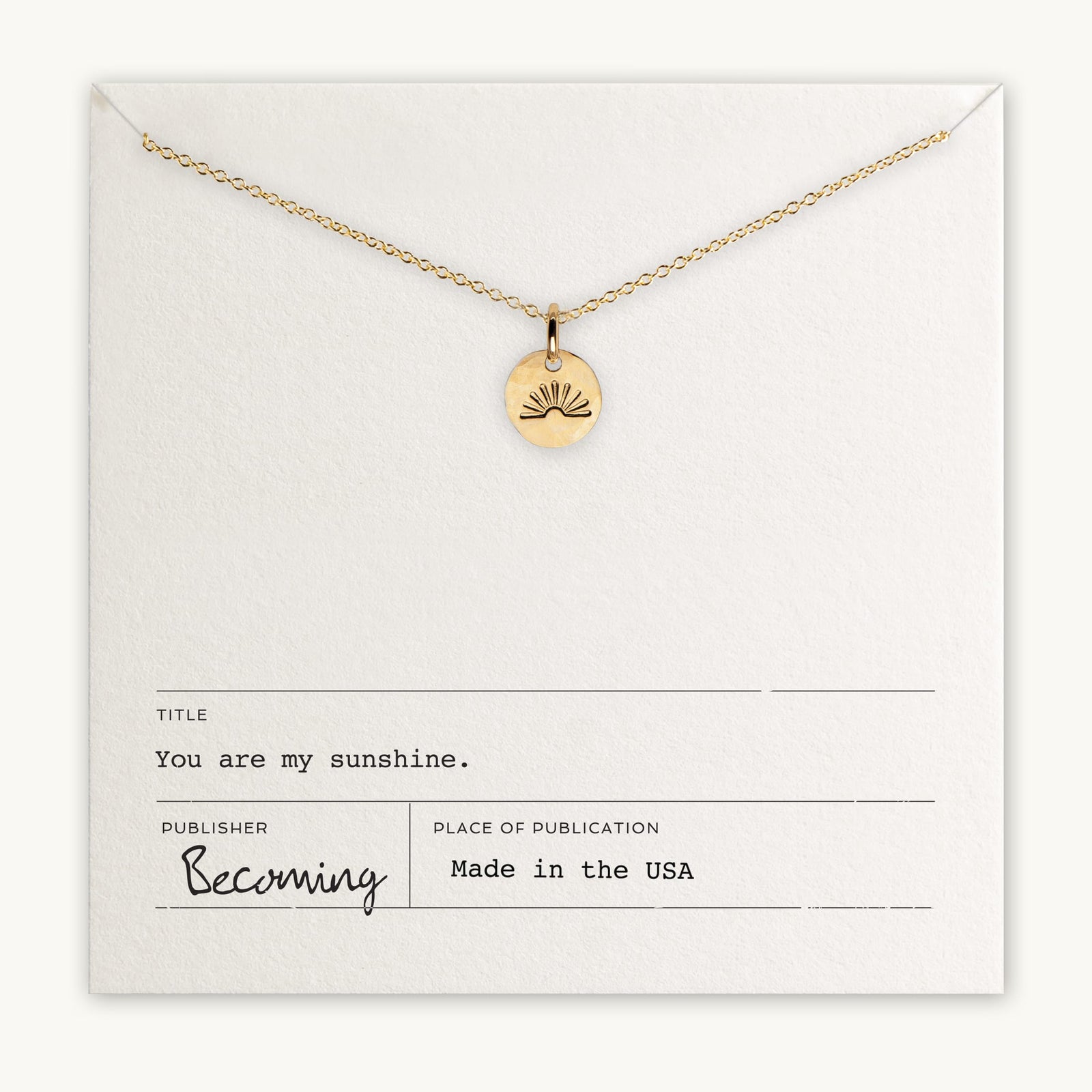 You Are My Sunshine | Necklace