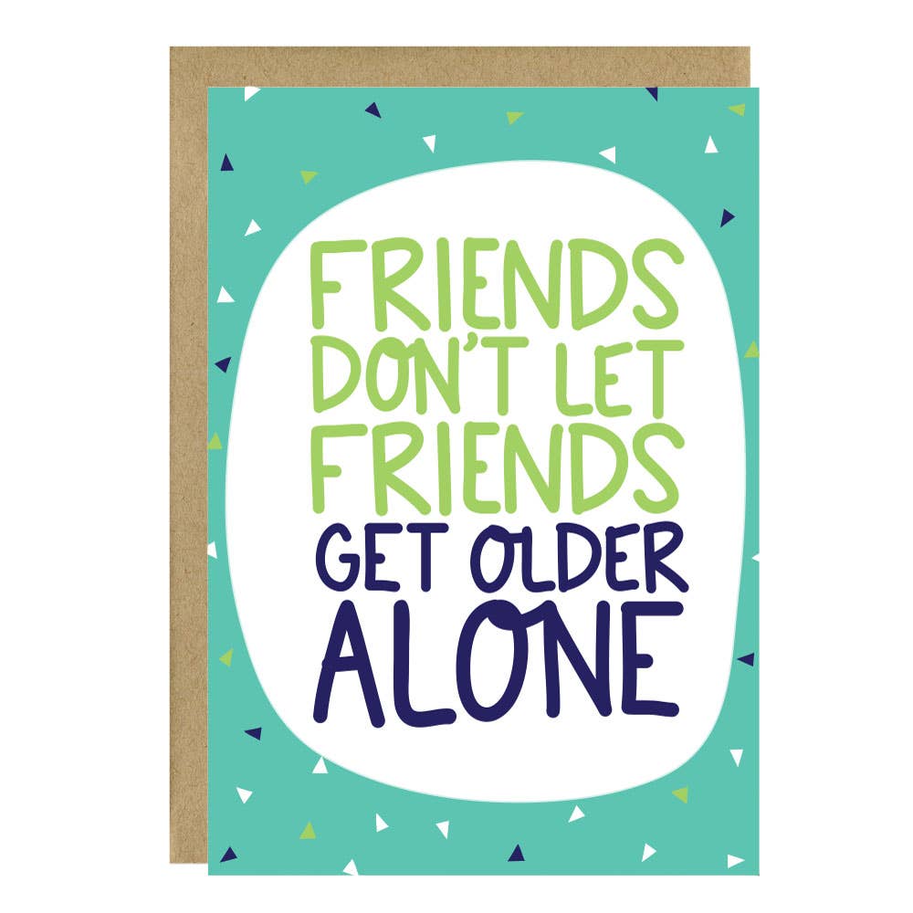 Get Older Alone