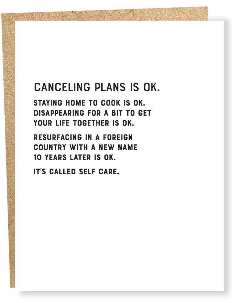 Cancelling Plans Is OK